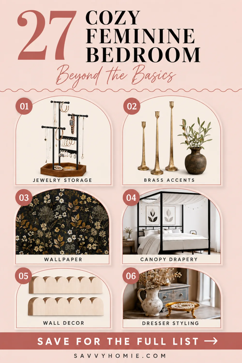 27 Cozy Feminine Bedroom Ideas Beyond the Basics, pin this list