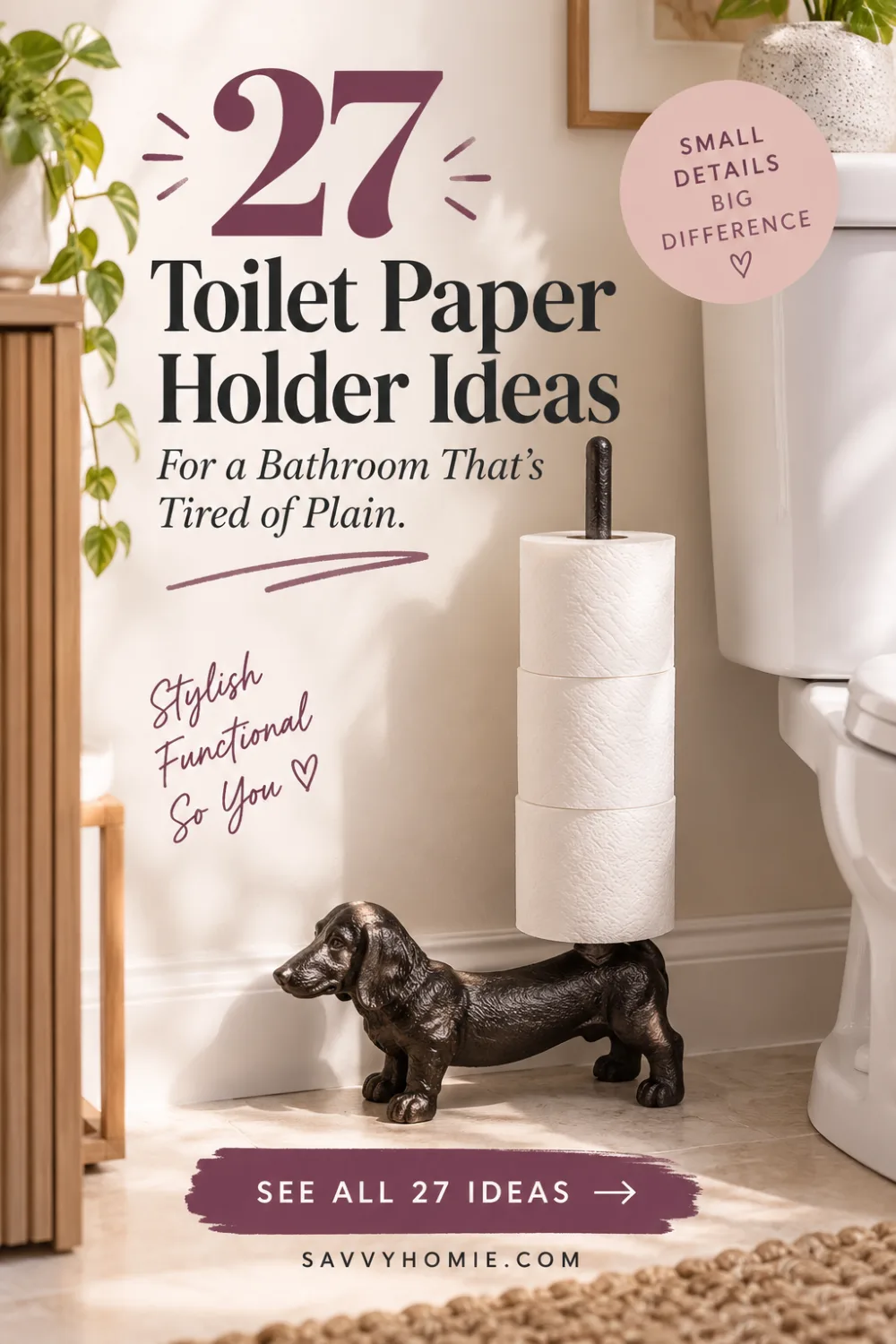 27 Toilet Paper Holder Ideas for a Bathroom That's Tired of Plain, pin this list